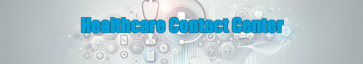 Healthcare Contact Center