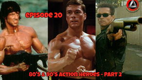 Aroundtable.ca Podcast: Episode 20 - 80's and 90's Action Heroes (Part 2)