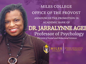 Lead PI, Dr. Jarralynne Agee Promoted to Full Professor at Miles College - Reflections