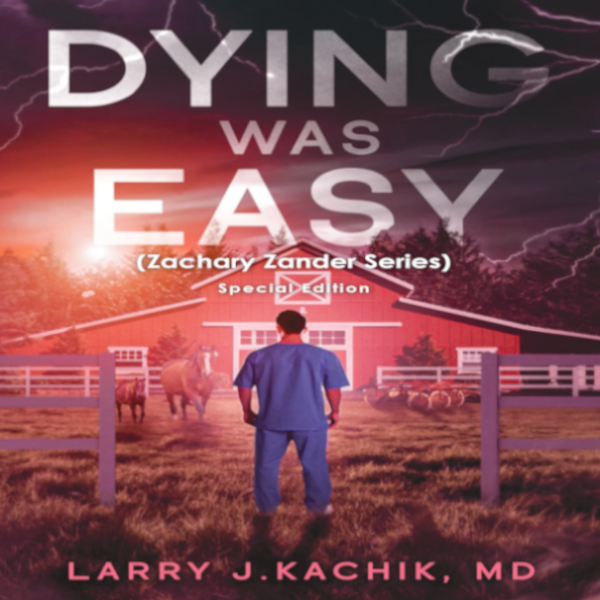 Dying Was Easy (Zachary Zander Series)