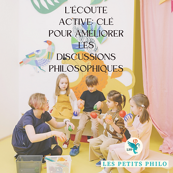 L'écoute active en philosophie pour enfants