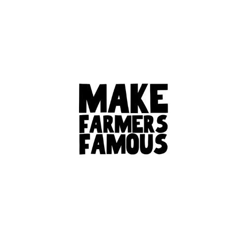 "Make Farmers Famous" sticker