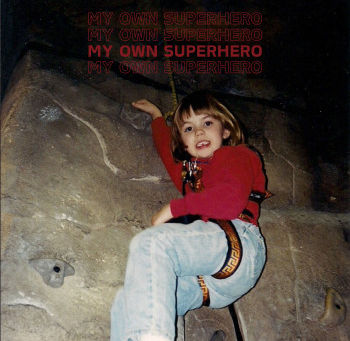 My Own Superhero Is Sonically And Emotionally Connected