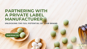 partnering with a private label manufacturer