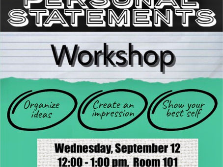 Personal Statement Workshop This Wednesday!