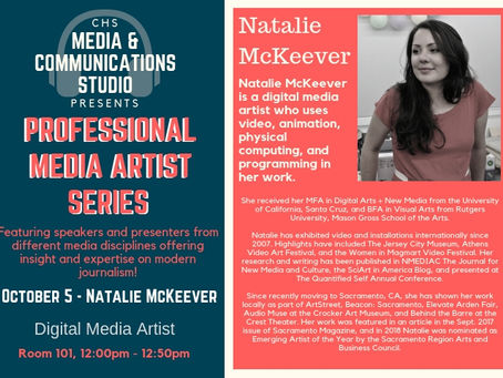 Digital Media Art Lecture October 5th. Please Welcome Natalie McKeever!