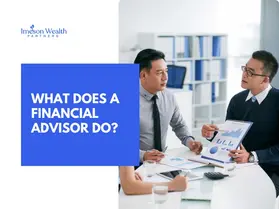 What Does a Financial Advisor Do?