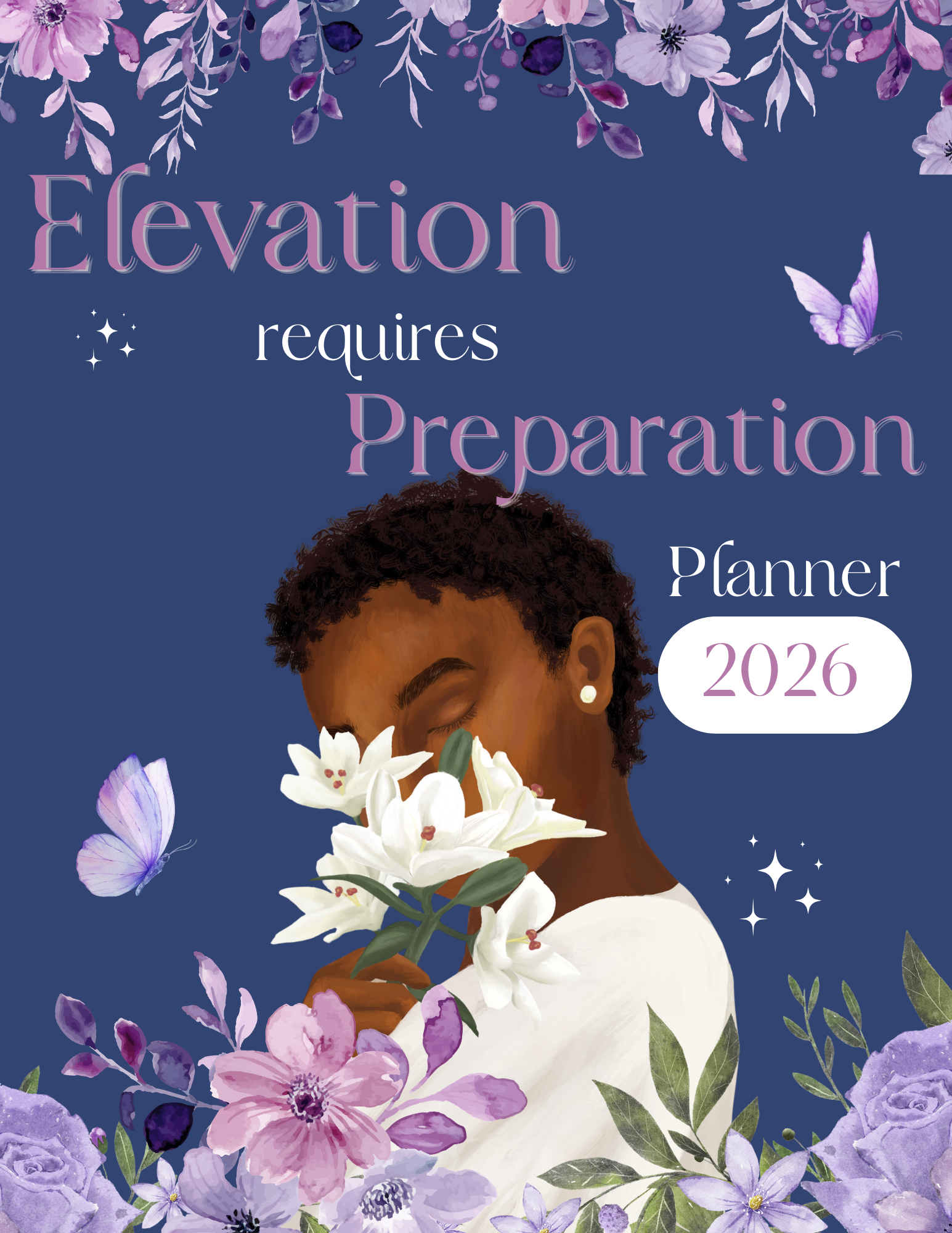 Elevation Requires Preparation (2026) Planner
