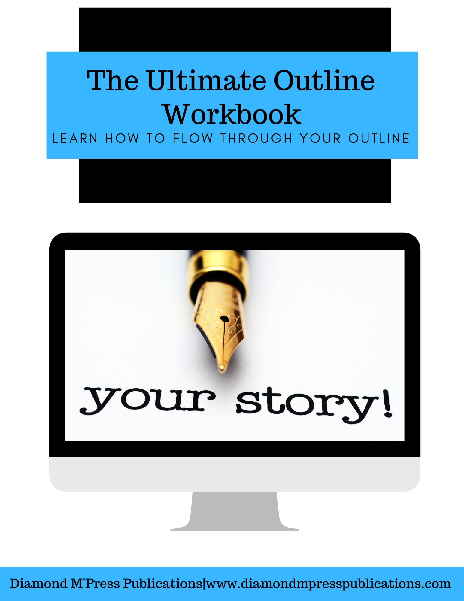 The Ultimate Outline Workbook