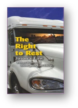 Jason Rivenburg Jason's Law - A Call to Action for Truck Parking
