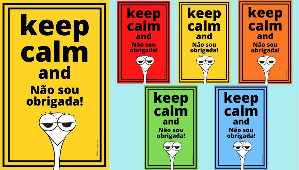 Placa Keep Calm And Não sou obrigada