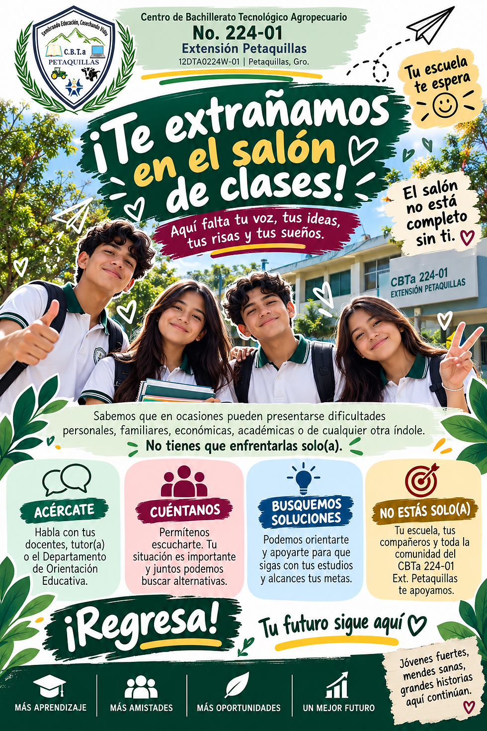 Cartel de la campaña Te extrañamos en el salón de clases del CBTa 224-01 Extensión Petaquillas