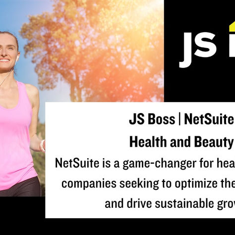 Boosting Efficiency & Growth: How NetSuite Empowers Health & Beauty Companies with ERP inventory management