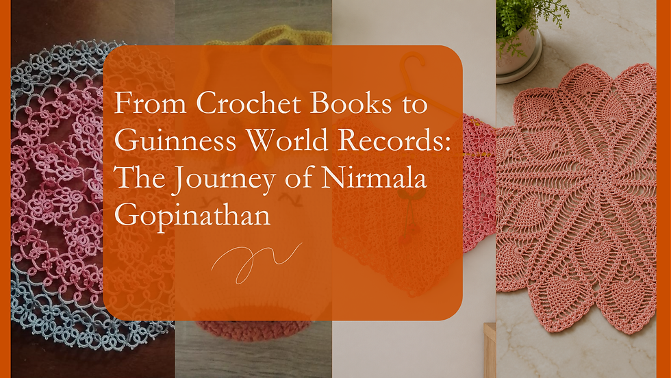 Nirmala Gopinathan showcasing her intricate handmade crochet creations and artwork.