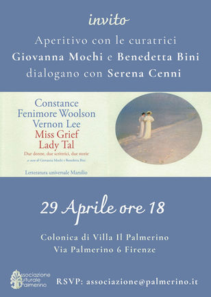 Presentation of a book: Miss Grief and Lady Tal - Constance F. Woolson and Vernon Lee. 29th April at 6.00 p.m