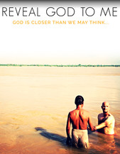 Reveal God To Me
