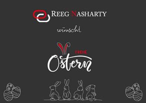 Reeg & Nasharty wünscht frohe Ostern!