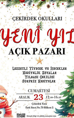 Çekirdek Okulları Yeni Yıl Açık Pazarı: Lezzetli yiyecekler, hediyeler, yılbaşı çekilişi, sürprizler!