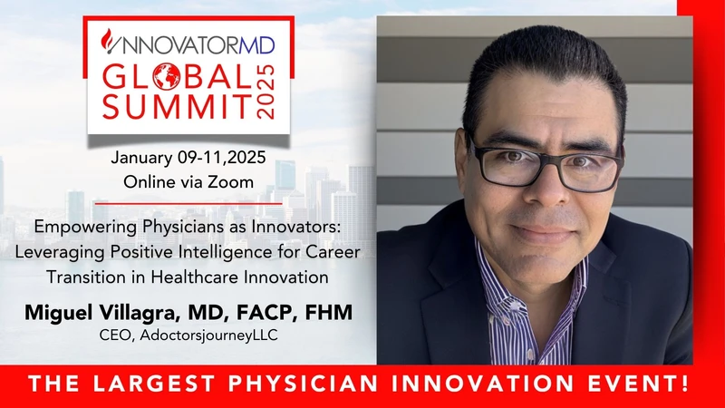 Empowering Physicians as Innovators: Leveraging Positive Intelligence for Career Transition in Healthcare Innovation
