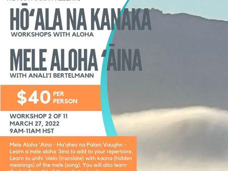 Mele Aloha ʻĀina Workshop