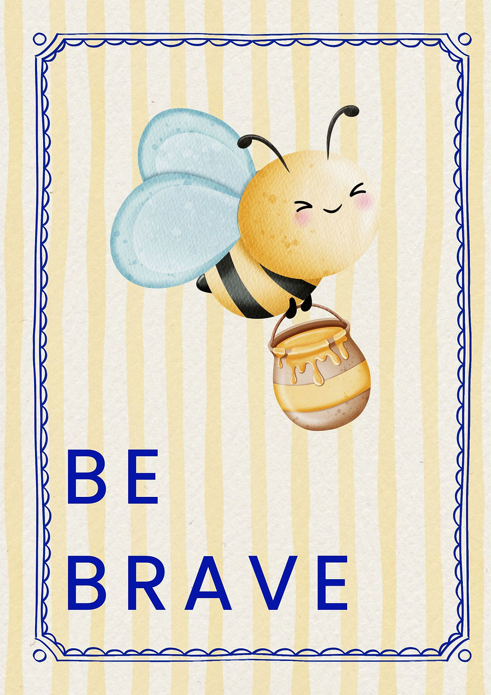 Be Brave