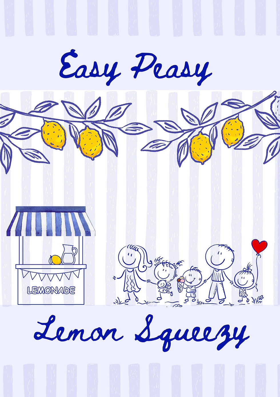 Easy Peasy Lemon Squeezy