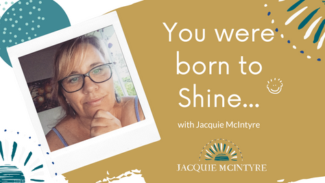 You were born to Shine and be the best version of you..........So how is that working out for you?
