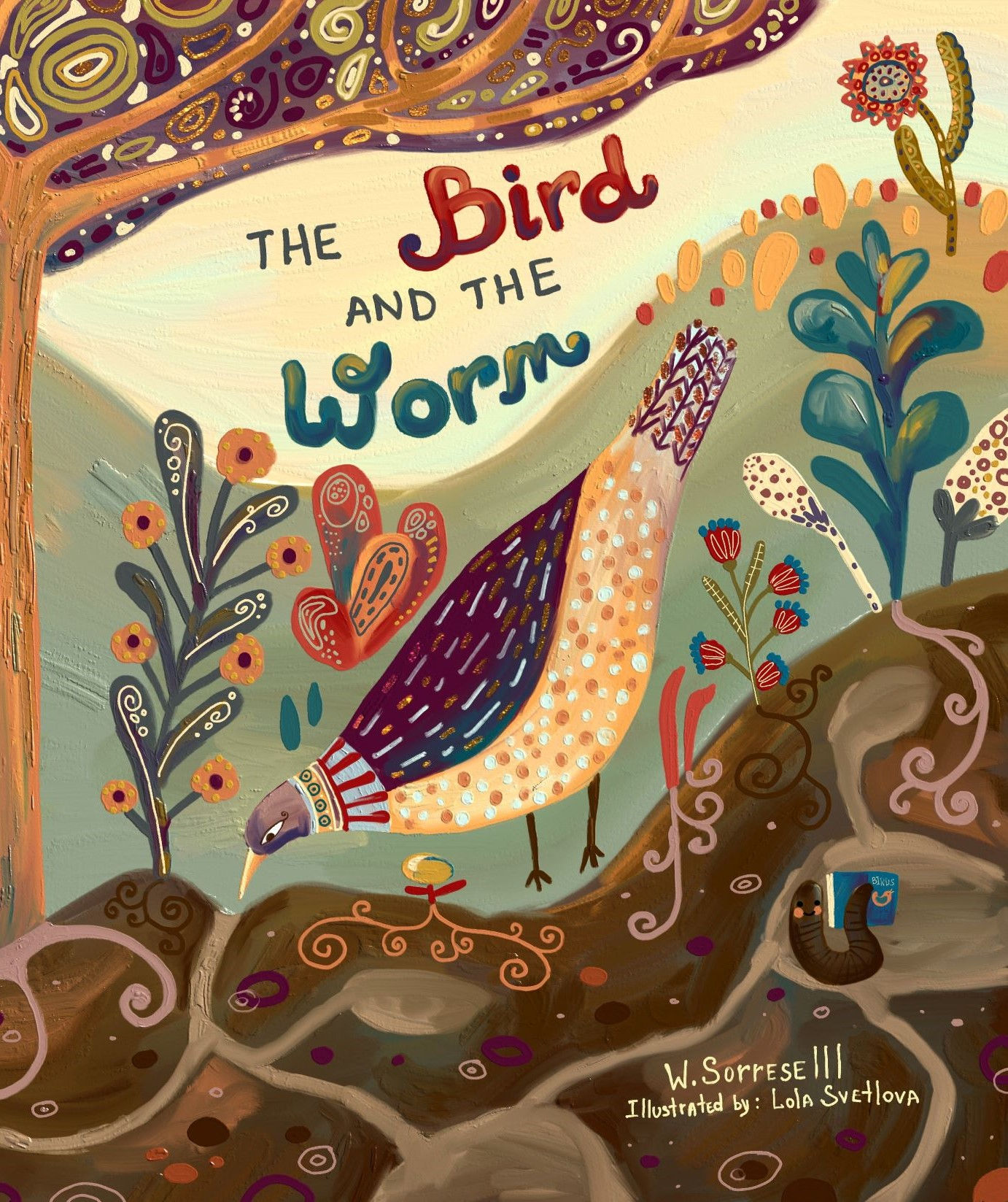 The Bird and the Worm