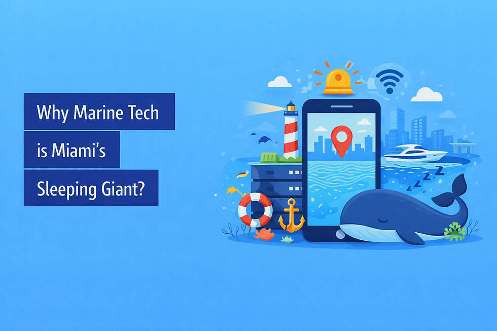 Why Marine Tech is Miami's Sleeping Giant?
