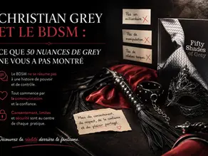 Illustration titrée "Christian Grey et le BDSM : Ce que 50 Nuances de Grey ne vous a pas montré", avec liste d'éléments importants comme le consentement, la communication, et des objetsBDSM.