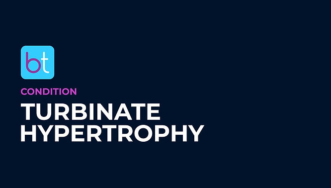 Turbinate Hypertrophy Condition Overview