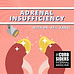 Adrenal Insufficiency