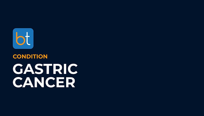 Gastric Cancer Condition Overview