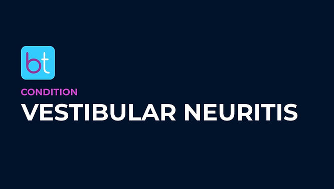 Vestibular Neuritis Condition Overview