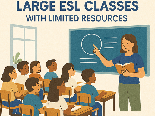 How to Handle Large ESL Classes with Limited Resources