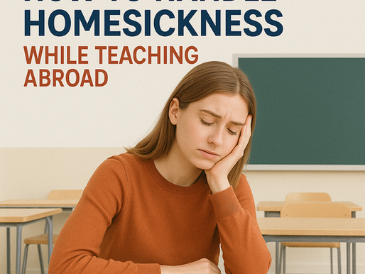 How to Handle Homesickness While Teaching Abroad
