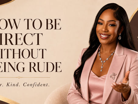 How to Be Direct Without Being Rude