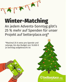 Winter-Matching bei betterplace.org. Auf jede Spende gibt es 25% zusätzlich von betterplace.org obendrauf. ❤