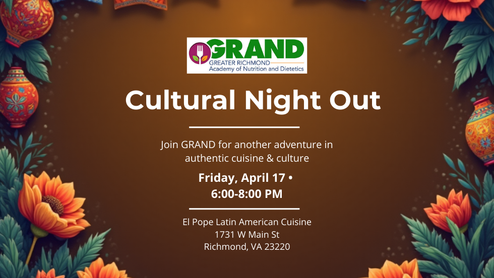 Dietitian's Cultural Night Out- Take 2 @ El Pope!