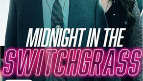 Midnight in the Switchgrass (2021) Dual Audio Hindi English