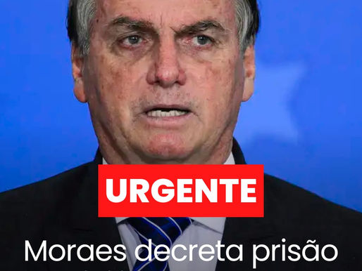 Moraes decreta prisão domiciliar de Bolsonaro