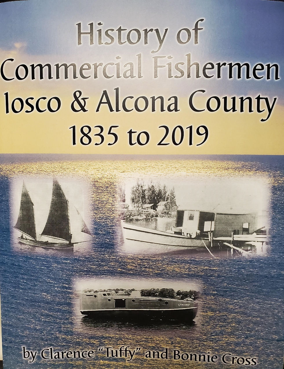 History of Commercial Fisherman Iosco and Alcona County 1835 to 2019
