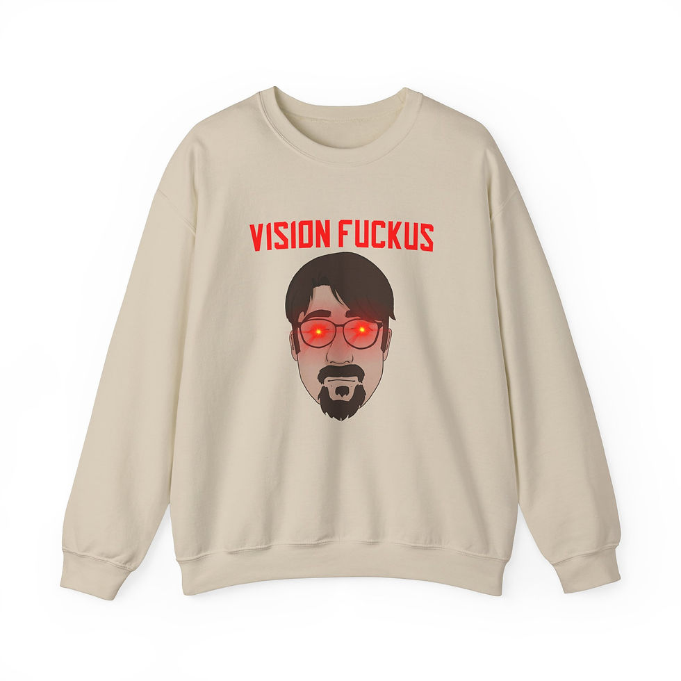 Thumbnail: Professor Says Vision Fuckus Sweatshirt