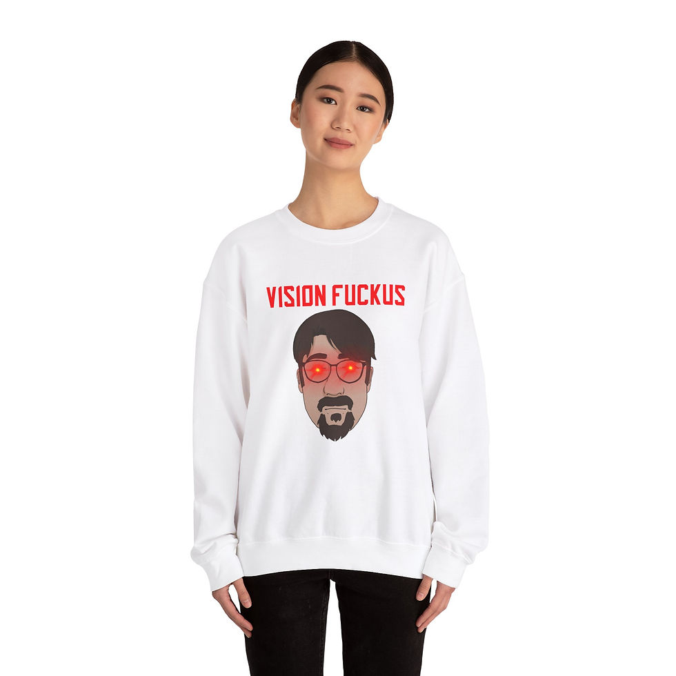 Thumbnail: Professor Says Vision Fuckus Sweatshirt