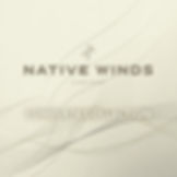 Native Winds - Complete Collection