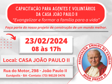 Encontro de Capacitação para Agentes e Voluntários da Casa João Paulo II