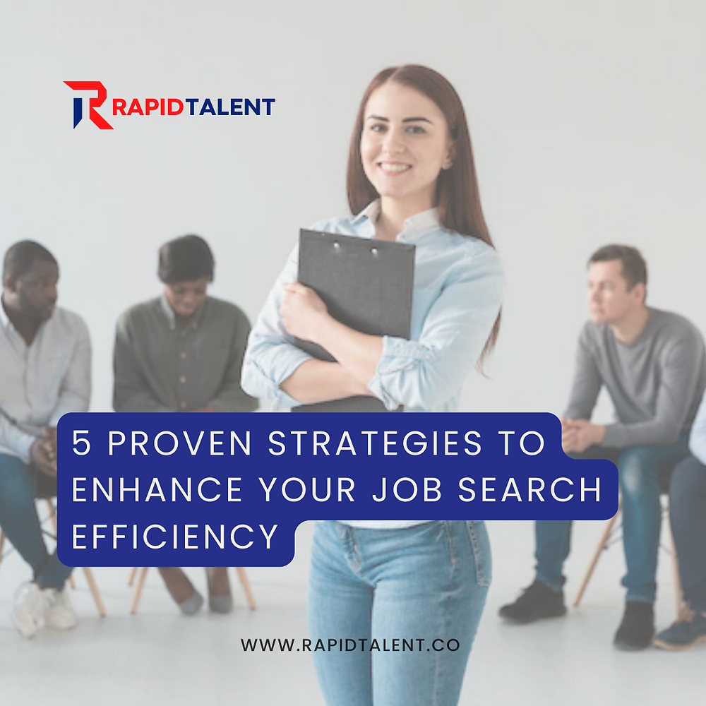 5 Proven Strategies to Enhance Your Job Search Efficiency