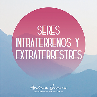 Seres Intraterrenos y Extraterrestres.png