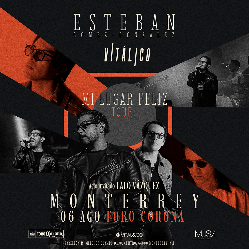 Esteban Gomez González & Vitalico "Mi Lugar Feliz Tour"