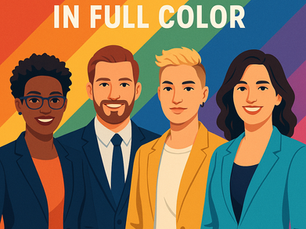 Entrepreneurship in Full Color: LGBTQ Founders Should Both Celebrate and Ask What’s Next, Using Messaging That Counts!